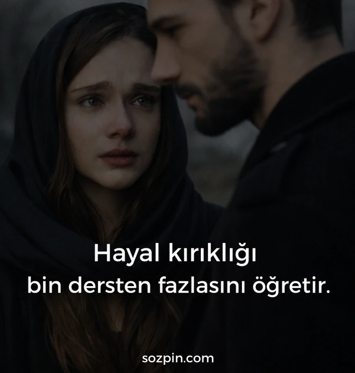 özlü hayal kırıklığı sözleri