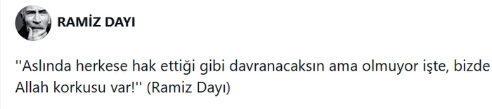 ramiz dayı efsane sözler