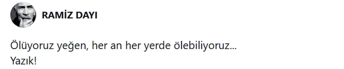 ramiz dayı yeğen sözleri