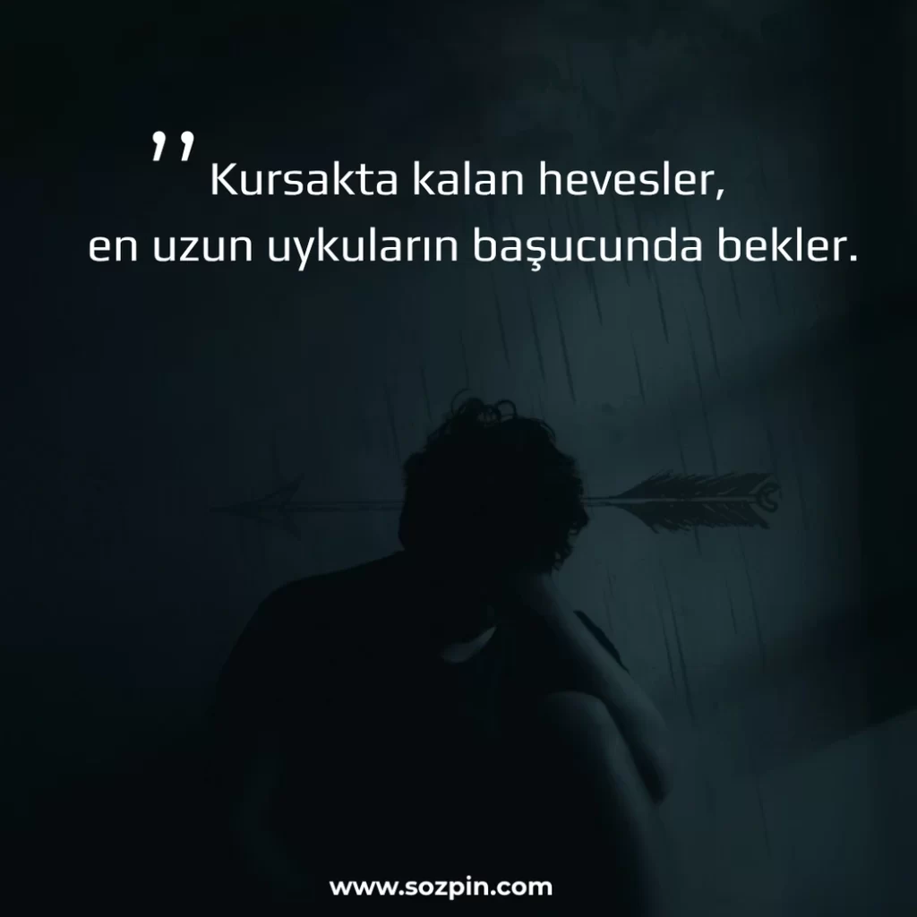 hayal kırıklığı ile ilgili söz