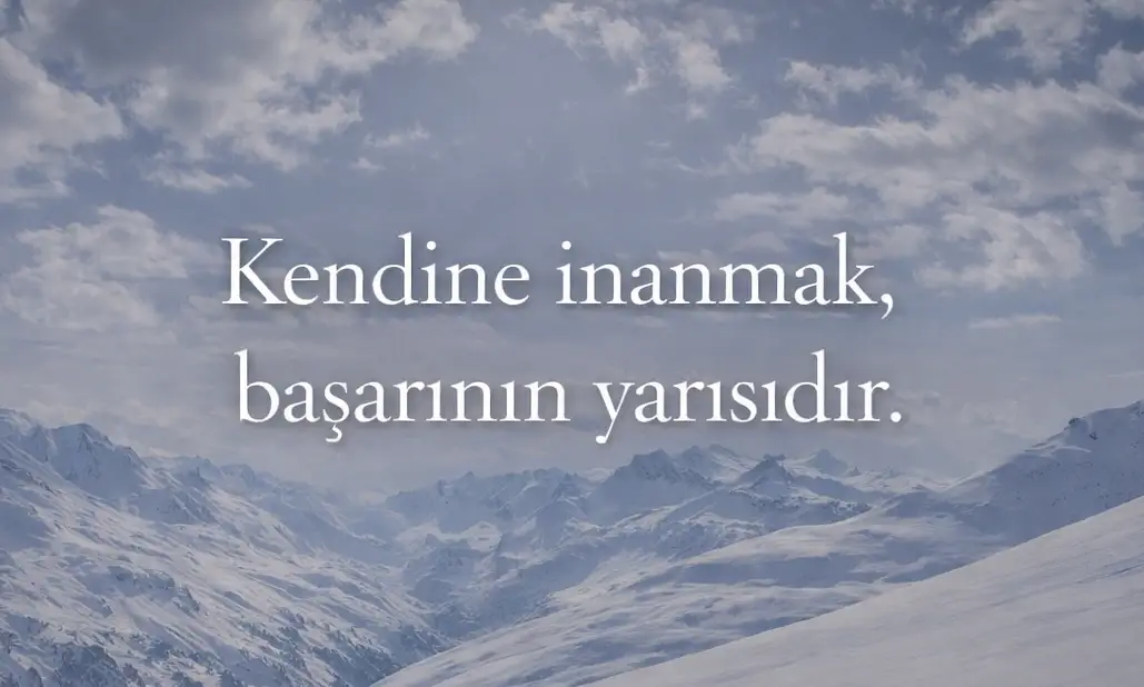 Motivasyon özgüven sözleri