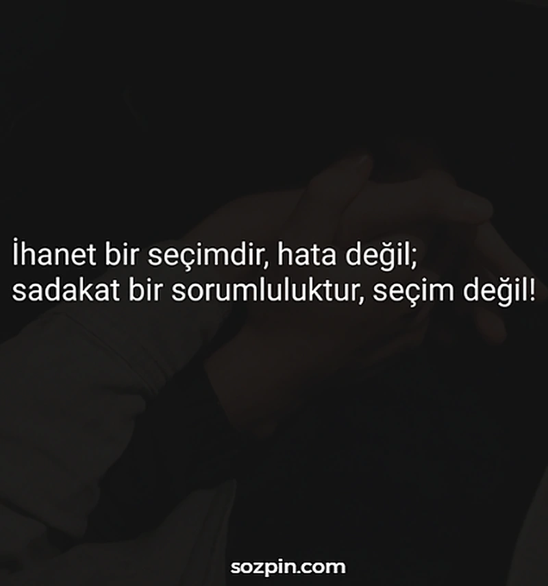 sadakat ile ilgili ask sozu