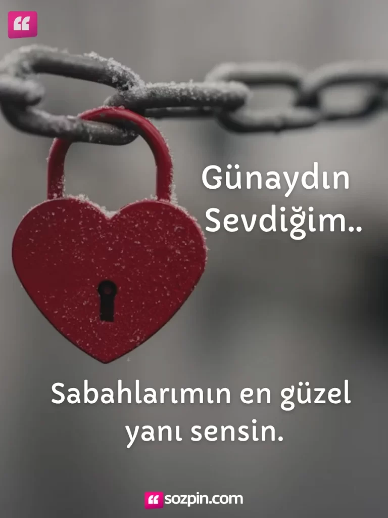 Sevgiliye duygusal günaydın mesajı