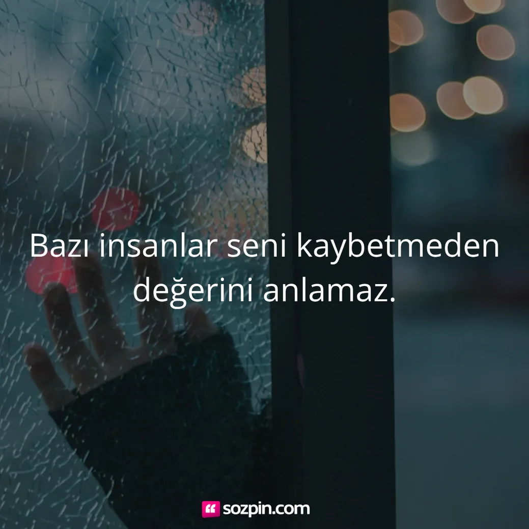 sana değer vermeyen insan için söz