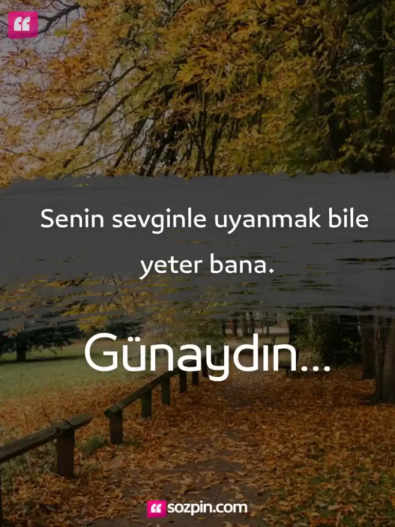 sevgiliye etkileyici günaydın mesajı